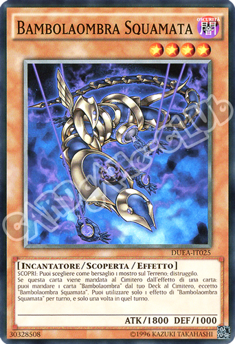 DUEA-IT025 Bambolaombra Squamata comune unlimited (IT) -NEAR MINT-