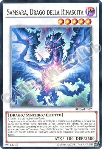 DUEA-IT052 Samsara, Drago della Rinascita super rara unlimited (IT) -NEAR MINT-