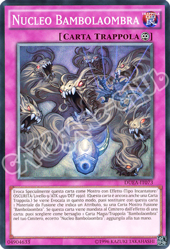 DUEA-IT073 Nucleo Bambolaombra super rara unlimited (IT) -NEAR MINT-
