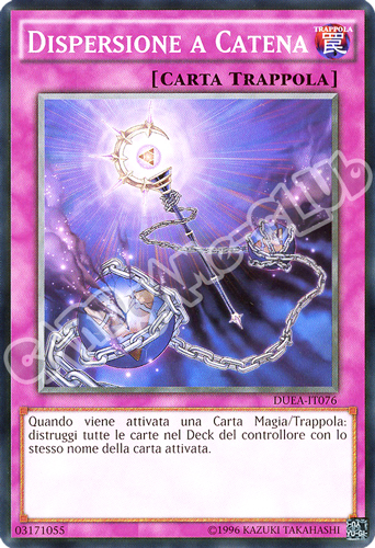 DUEA-IT076 Dispersione a Catena comune unlimited (IT) -NEAR MINT-