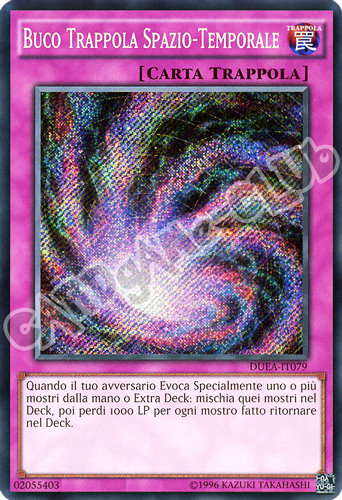 DUEA-IT079 Buco Trappola Spazio-Temporale rara segreta unlimited (IT) -NEAR MINT-