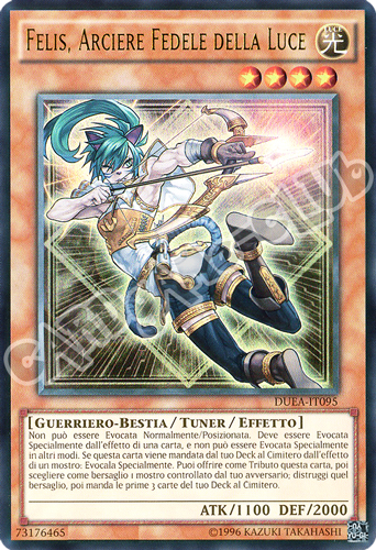 DUEA-IT095 Felis, Arciere Fedele della Luce ultra rara unlimited (IT) -NEAR MINT-