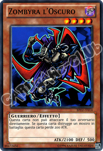 BP02-IT014 Zombyra l'Oscuro comune unlimited (IT)
