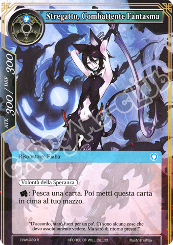 ENW1-IT039 Stregatto, Combattente Fantasma rara normale (IT) -NEAR MINT-