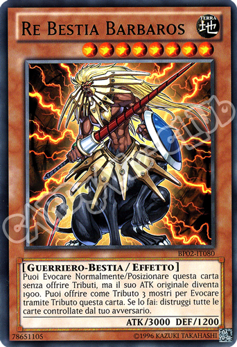 BP02-IT080 Re Bestia Barbaros rara unlimited (IT)