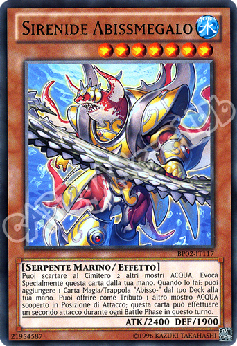 BP02-IT117 Sirenide Abissmegalo rara unlimited (IT)
