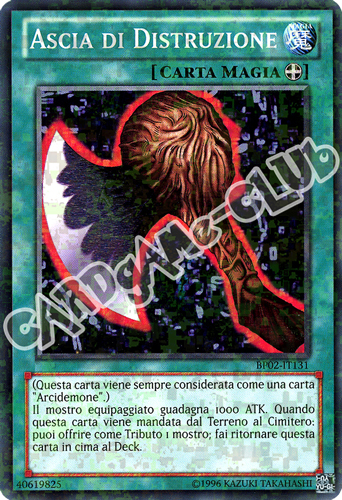 BP02-IT131 Ascia di Distruzione comune mosaico unlimited (IT)