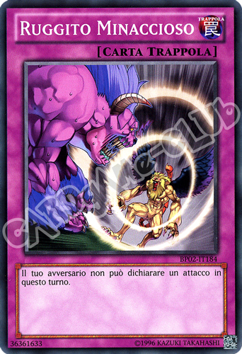 BP02-IT184 Ruggito Minaccioso comune unlimited (IT)