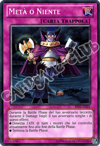 BP02-IT201 Meta' o Niente comune unlimited (IT)