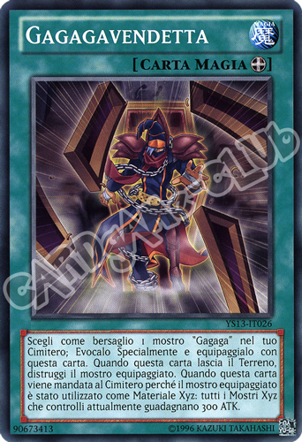 YS13-IT026 Gagagavendetta comune unlimited (IT) -NEAR MINT-