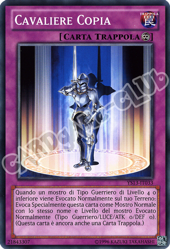YS13-IT033 Cavaliere Copia comune unlimited (IT) -NEAR MINT-