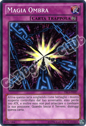 YS13-IT037 Magia Ombra comune unlimited (IT) -NEAR MINT-