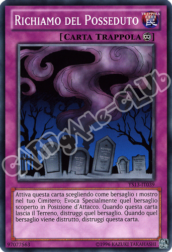 YS13-IT039 Richiamo Del Posseduto comune unlimited (IT) -NEAR MINT-