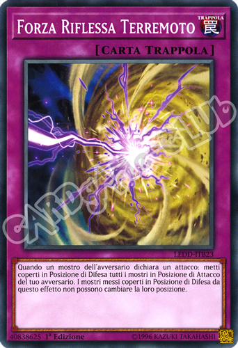 LEDD-ITB23 Forza Riflessa Terremoto comune 1a Edizione (IT) -NEAR MINT-