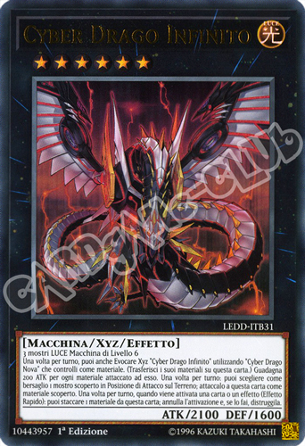 LEDD-ITB31 Cyber Dragon Infinito ultra rara 1a Edizione (IT) -NEAR MINT-