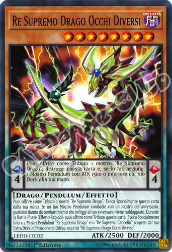 LEDD-ITC02 Re Supremo Drago Occhi Diversi comune 1a Edizione (IT) -NEAR MINT-