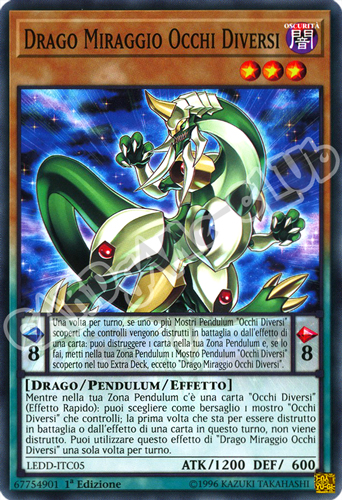 LEDD-ITC05 Drago Miraggio Occhi Diversi comune 1a Edizione (IT) -NEAR MINT-