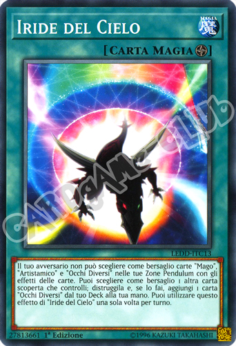 LEDD-ITC13 Iride del Cielo comune 1a Edizione (IT) -NEAR MINT-