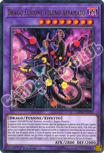 LEDD-ITC25 Drago Fusione Veleno Affamato ultra rara 1a Edizione (IT) -NEAR MINT-
