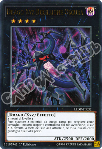 LEDD-ITC32 Drago Xyz Ribellione Oscura ultra rara 1a Edizione (IT) -NEAR MINT-