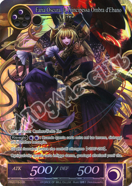 2015-IT035 Faria Oscura, la Principessa Ombra d'Ebano rara foil (IT) -NEAR MINT-