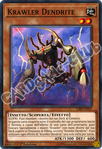 CIBR-IT021 Krawler Dendrite comune 1a Edizione (IT) -NEAR MINT-