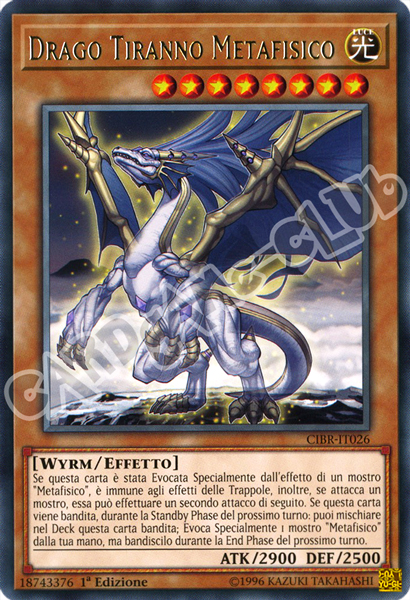 CIBR-IT026 Drago Tiranno Metafisico rara 1a Edizione (IT) -NEAR MINT-