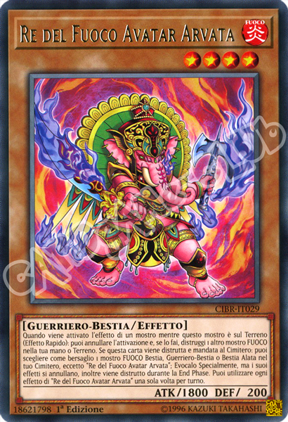 CIBR-IT029 Re del Fuoco Avatar Arvata rara 1a Edizione (IT) -NEAR MINT-