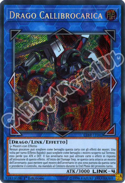 CIBR-IT042 Drago Callibrocarica rara segreta 1a Edizione (IT) -NEAR MINT-