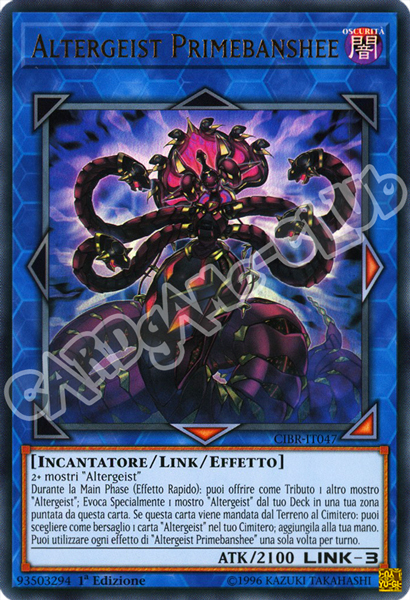 CIBR-IT047 Altergeist Primebanshee ultra rara 1a Edizione (IT) -NEAR MINT-