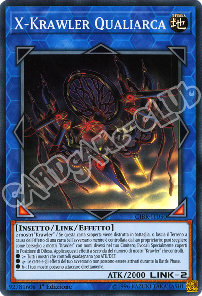 CIBR-IT050 X-Krawler Qualiarca super rara 1a Edizione (IT) -NEAR MINT-