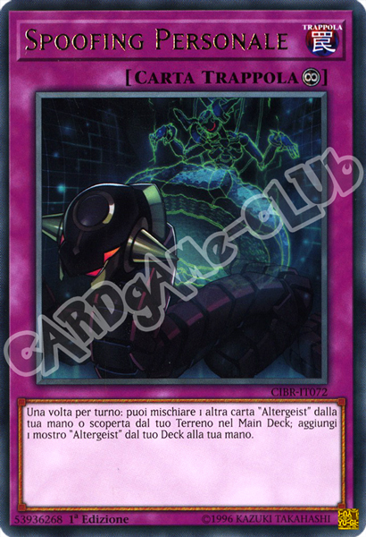 CIBR-IT072 Spoofing Personale rara 1a Edizione (IT) -NEAR MINT-