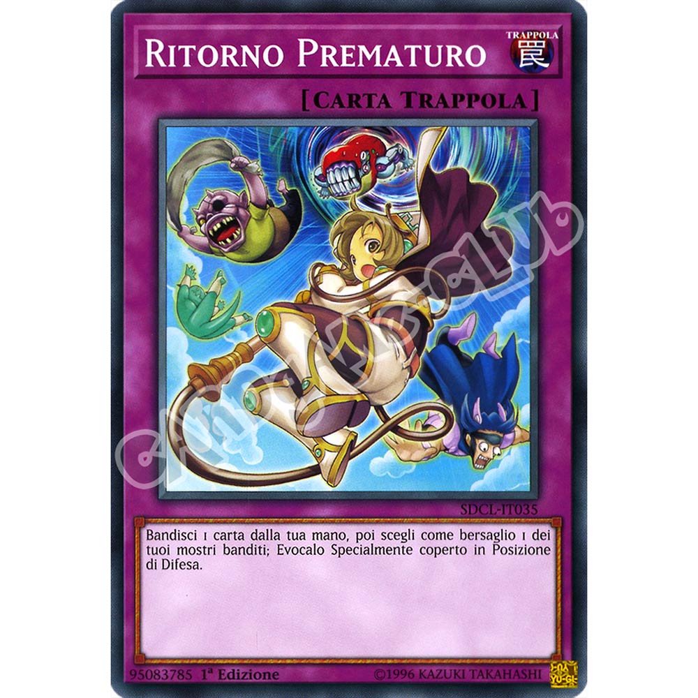 SDCL-IT035 Ritorno Prematuro comune 1a edizione (IT) -NEAR MINT-