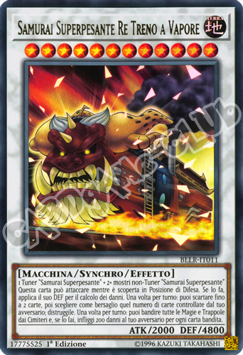 BLLR-IT011 Samurai Superpesante Re Treno a Vapore ultra rara 1a Edizione (IT) -NEAR MINT-