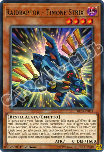 BLLR-IT014 Raidraptor - Timone Strix ultra rara 1a Edizione (IT) -NEAR MINT-