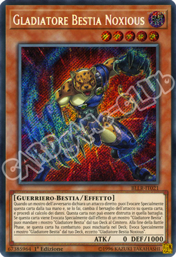 BLLR-IT021 Gladiatore Bestia Noxious rara segreta 1a Edizione (IT) -NEAR MINT-
