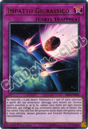 BLLR-IT030 Impatto Giurassico ultra rara 1a Edizione (IT) -NEAR MINT-
