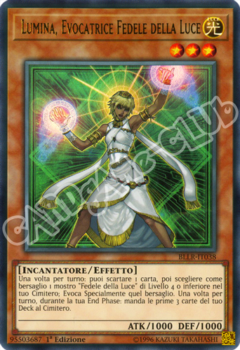 BLLR-IT038 Lumina, Evocatrice Fedele della Luce ultra rara 1a Edizione (IT) -NEAR MINT-
