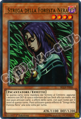 BLLR-IT046 Strega della Foresta Nera ultra rara 1a Edizione (IT) -NEAR MINT-