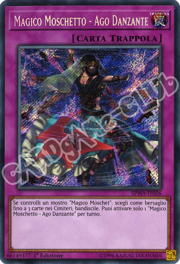 SPWA-IT026 Magico Moschetto - Ago Danzante rara segreta 1a Edizione (IT) -NEAR MINT-