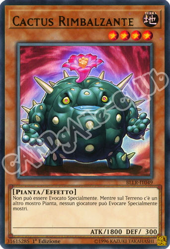 BLLR-IT049 Cactus Rimbalzante ultra rara 1a Edizione (IT) -NEAR MINT-