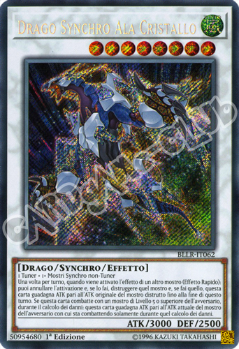 BLLR-IT062 Drago Synchro Ala Cristallo rara segreta 1a Edizione (IT) -NEAR MINT-