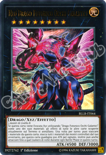 BLLR-IT064 Neo Drago Fotonico Occhi Galattici ultra rara 1a Edizione (IT) -NEAR MINT-
