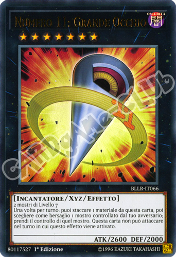 BLLR-IT066 Numero 11: Grande Occhio ultra rara 1a Edizione (IT) -NEAR MINT-