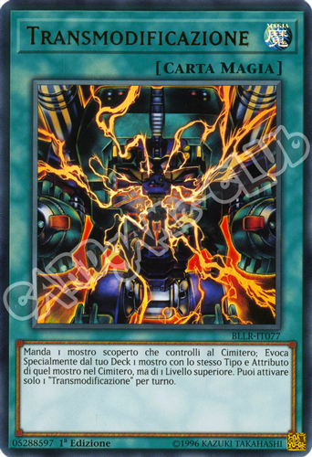 BLLR-IT077 Transmodificazione ultra rara 1a Edizione (IT) -NEAR MINT-