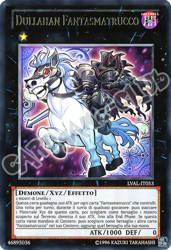 LVAL-IT053 Dullahan Fantasmatrucco rara Unlimited (IT) -NEAR MINT-