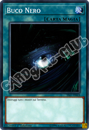 YS17-IT023 Buco Nero comune 1a Edizione (IT) -NEAR MINT-