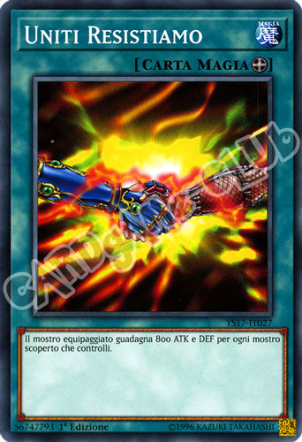 YS17-IT027 Uniti Resistiamo comune 1a Edizione (IT) -NEAR MINT-