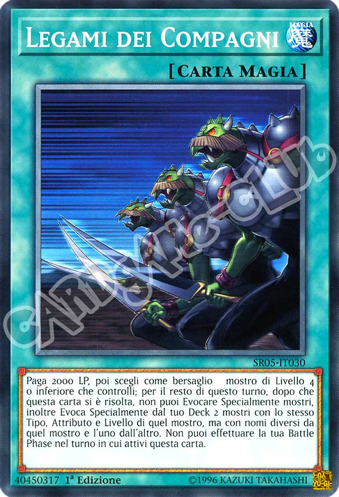 SR05-IT030 Legami dei Compagni comune 1a Edizione (IT) -NEAR MINT-