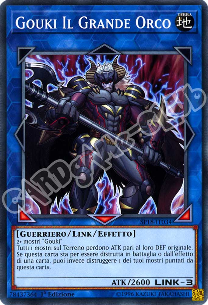 SP18-IT034 Gouki il Grande Orco comune 1a edizione (IT) -NEAR MINT-
